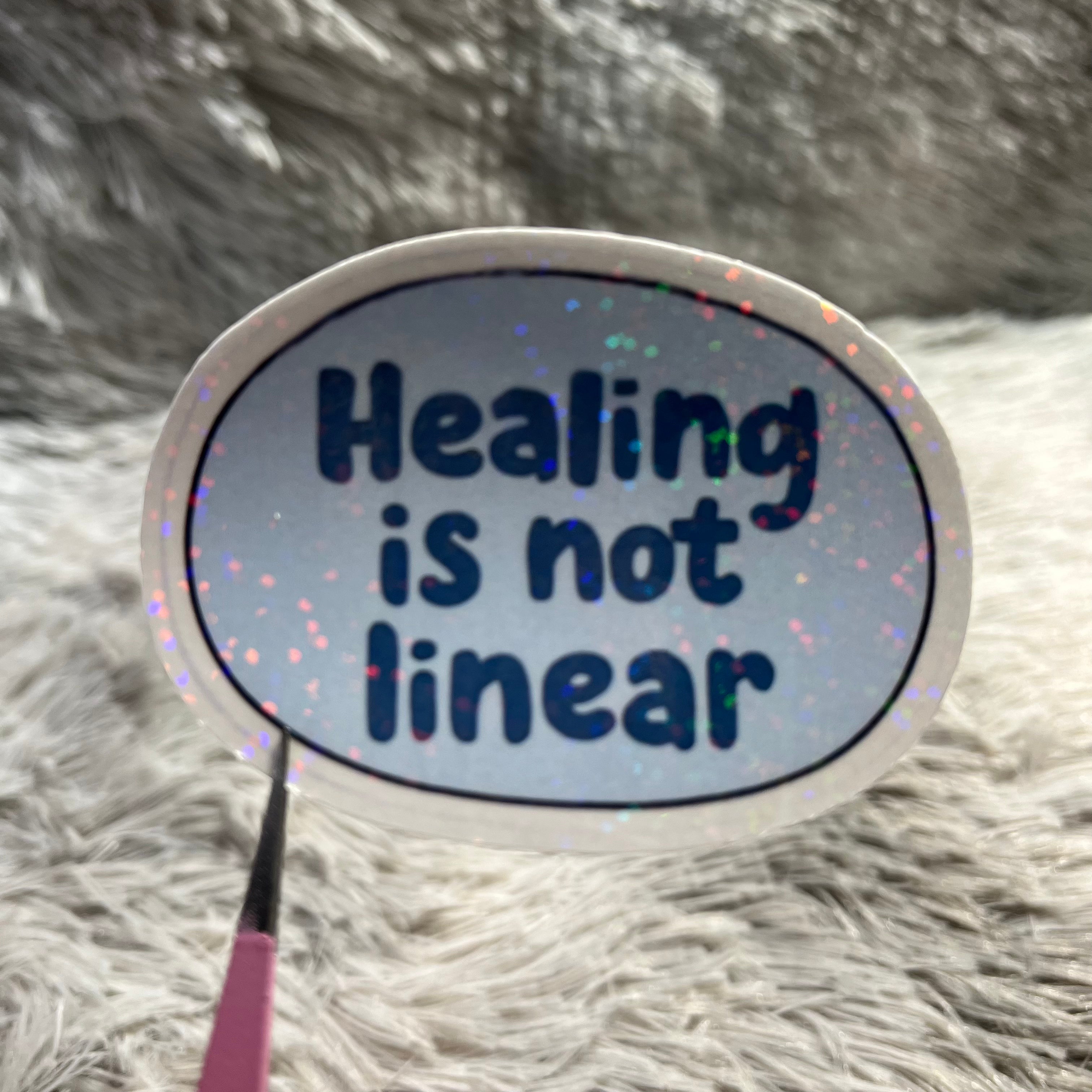 "Healing is not linear" Sticker